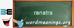 WordMeaning blackboard for ranatra